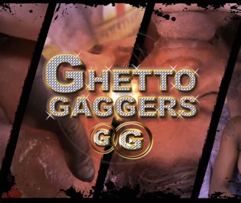 ghettogaggets|ghetto